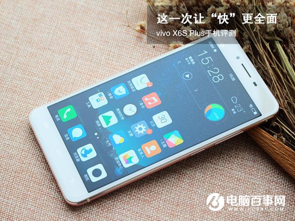 vivo X6S Plus怎么樣 vivo X6S Plus具體評測